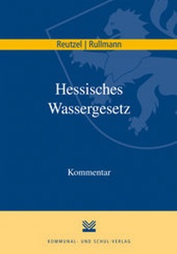 Abbildung von: Hessisches Wassergesetz - Kommunal- und Schul-Verlag