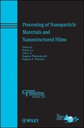Cover: Processing of Nanoparticle Materials and Nanostructured Films - Wiley