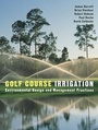 Cover: Golf Course Irrigation - Wiley