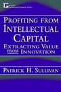 Cover: Profiting from Intellectual Capital - Wiley