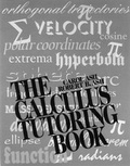 Cover: The Calculus Tutoring Book - Wiley-IEEE Press