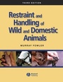 Bild: Restraint and Handling of Wild and Domestic Animals - Wiley