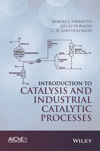 Abbildung von: Introduction to Catalysis and Industrial Catalytic Processes - Wiley-AIChE