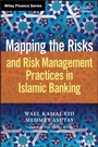 Cover: Mapping the Risks and Risk Management Practices in Islamic Banking - Wiley