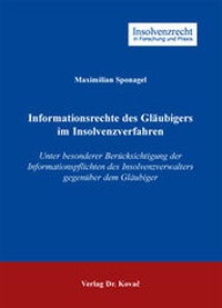 Abbildung von: Informationsrechte des Gläubigers im Insolvenzverfahren - Kovac
