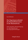 Cover: Der Eigentumsvorbehalt des Baustofflieferanten in der Bauinsolvenz - Kovac