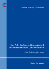 Abbildung von: Das Arbeitnehmererfindungsrecht in Deutschland und Großbritannien - Kovac