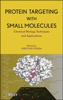 Cover: Protein Targeting with Small Molecules - Wiley