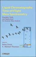 Bild: Liquid Chromatography Time-of-Flight Mass Spectrometry - Wiley