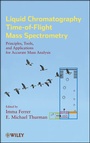 Bild: Liquid Chromatography Time-of-Flight Mass Spectrometry - Wiley
