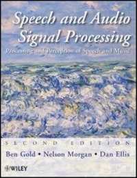 Enlarge image Cover: Speech and Audio Signal Processing - Wiley