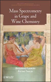 Abbildung von: Mass Spectrometry in Grape and Wine Chemistry - Wiley