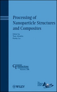 Enlarge image Cover: Processing of Nanoparticle Structures and Composites - Wiley