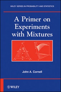 Enlarge image Cover: A Primer on Experiments with Mixtures - Wiley
