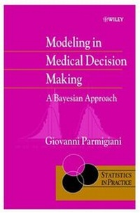Enlarge image Cover: Modeling in Medical Decision Making - Wiley