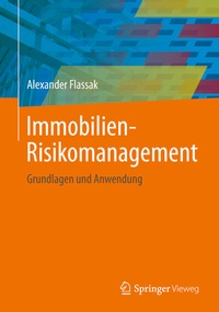 Abbildung von: Immobilien-Risikomanagement - Springer Vieweg