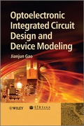 Cover: Optoelectronic Integrated Circuit Design and Device Modeling - Wiley