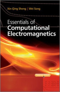 Bild vergrößern Bild: Essentials of Computational Electromagnetics - Wiley-IEEE Press