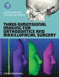 Cover: Three-Dimensional Imaging for Orthodontics and Maxillofacial Surgery - Wiley