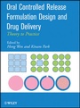 Cover: Oral Controlled Release Formulation Design and Drug Delivery - Wiley