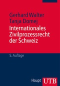 Cover: Internationales Zivilprozessrecht der Schweiz - UTB