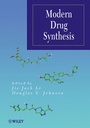 Cover: Modern Drug Synthesis - Wiley