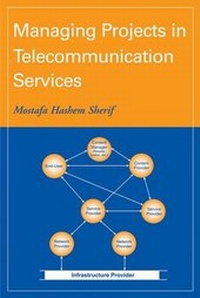 Enlarge image Cover: Managing Projects in Telecommunication Services - Wiley-IEEE Press