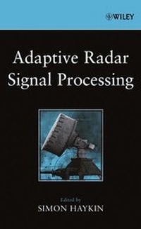 Enlarge image Cover: Adaptive Radar Signal Processing - Wiley