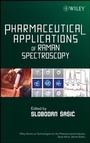 Cover: Pharmaceutical Applications of Raman Spectroscopy - Wiley