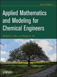 Enlarge image Cover: Applied Mathematics And Modeling For Chemical Engineers - Wiley-AIChE