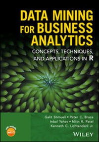Enlarge image Cover: Data Mining for Business Analytics - Wiley