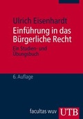 Cover: Einf&uuml;hrung in das B&uuml;rgerliche Recht - UTB