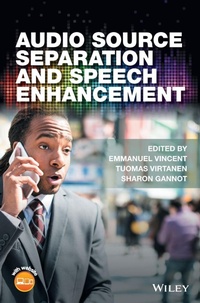Enlarge image Cover: Audio Source Separation and Speech Enhancement - Wiley