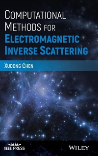 Abbildung von: Computational Methods for Electromagnetic Inverse Scattering - Wiley-IEEE Press