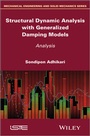 Cover: Structural Dynamic Analysis with Generalized Damping Models - Wiley-ISTE
