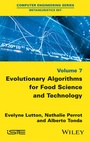 Cover: Evolutionary Algorithms for Food Science and Technology - Wiley-ISTE