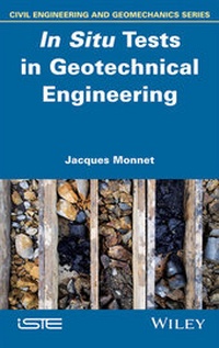 Enlarge image Cover: In Situ Tests in Geotechnical Engineering - Wiley-ISTE