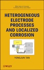 Cover: Heterogeneous Electrode Processes and Localized Corrosion - Wiley