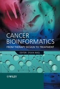 Cover: Cancer Bioinformatics: From Therapy Design to Treatment - Wiley