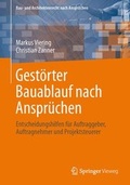 Cover: Rechte aus gest&ouml;rtem Bauablauf nach Anspr&uuml;chen - Springer Vieweg