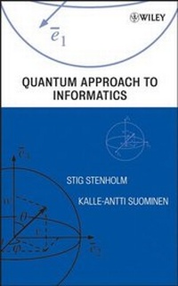 Enlarge image Cover: Quantum Approach to Informatics - Wiley