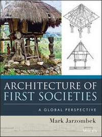 Enlarge image Cover: Architecture of First Societies - Wiley
