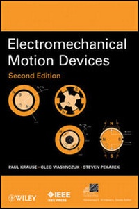 Enlarge image Cover: Electromechanical Motion Devices - Wiley-IEEE Press