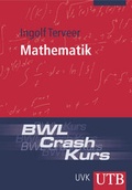 Cover: BWL Crash-Kurs Mathematik - UTB