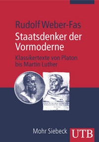 Enlarge image Cover: Staatsdenker der Vormoderne - UTB