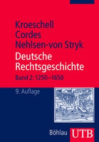 Enlarge image Cover: Deutsche Rechtsgeschichte, Bd. 2 - UTB