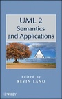 Cover: UML 2 Semantics and Applications - Wiley