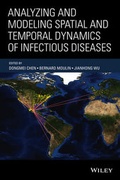 Cover: Analyzing and Modeling Spatial and Temporal Dynamics of Infectious Diseases - Wiley