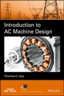 Cover: Introduction to AC Machine Design - Wiley-IEEE Press