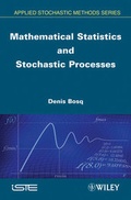 Cover: Mathematical Statistics and Stochastic Processes - Wiley-ISTE